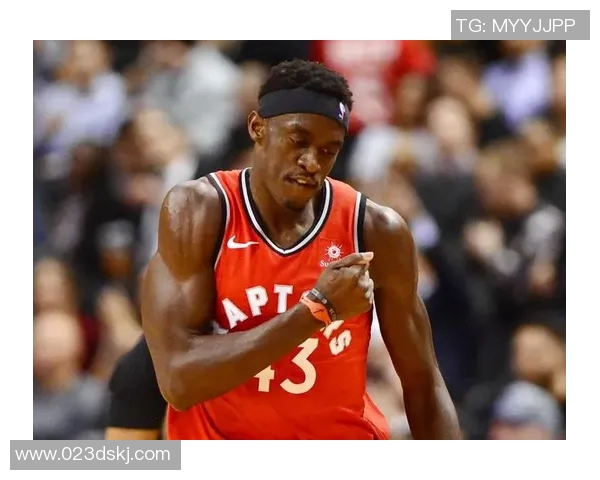 帕斯卡尔西亚卡姆的崛起与未来展望：篮球场上的新星之路